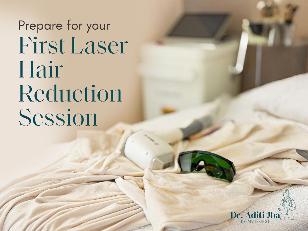 Preparing for Your First Laser Hair Reduction Session