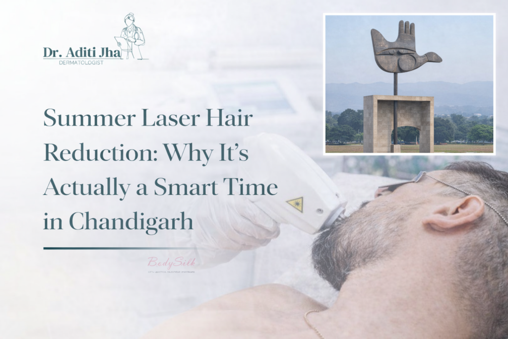 Summer Laser Hair Reduction in Chandigarh