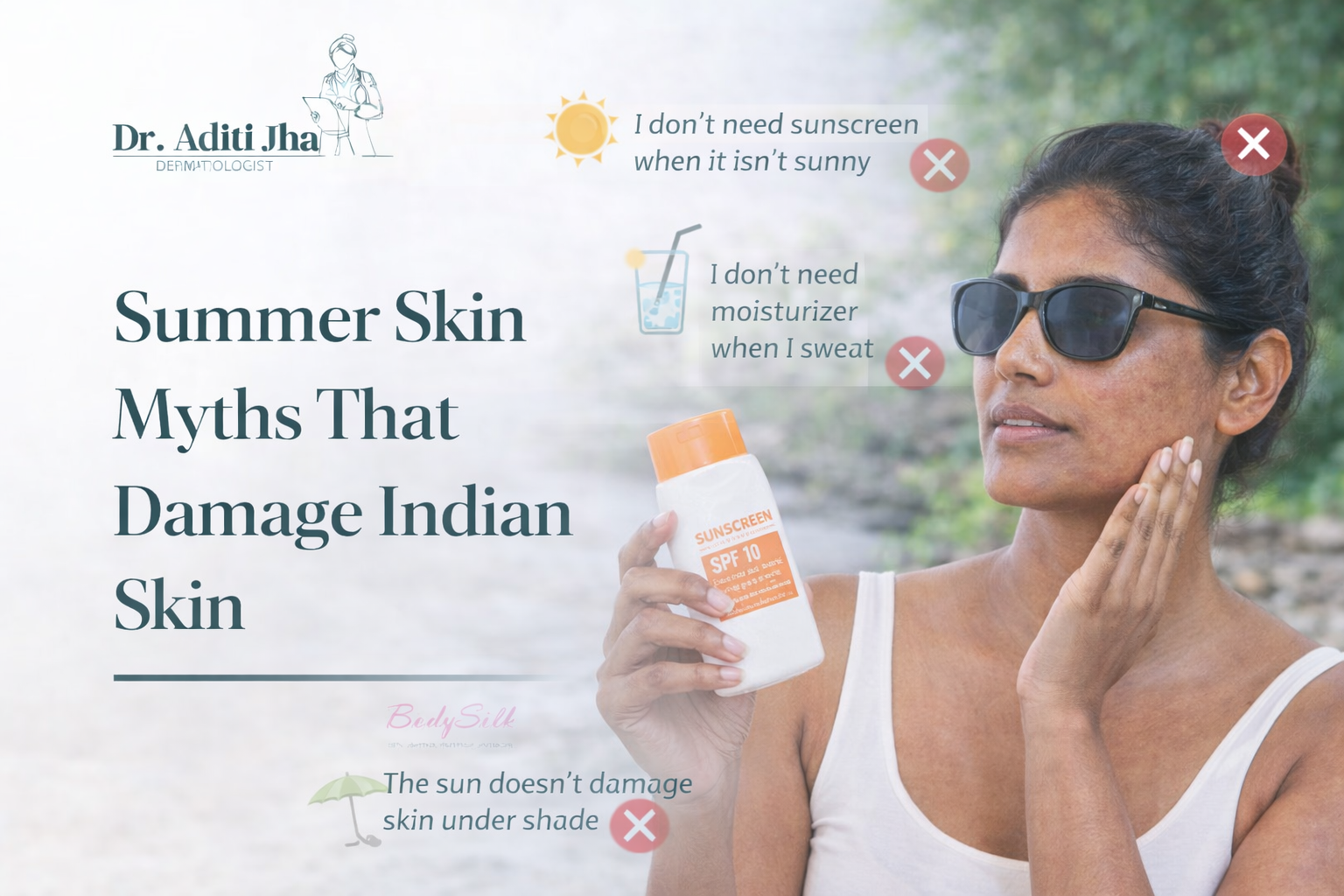 Summer Skin Myths That Damage Indian Skin